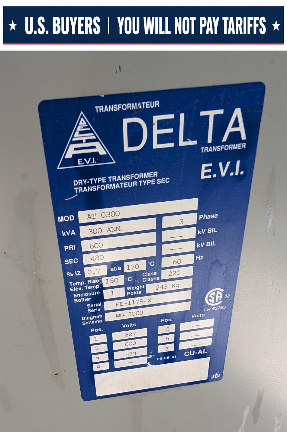 DELTA E.V.I. 300 KVA - 3 PH - Dry Type Transformer ANN 600v to 480v - WD-3009