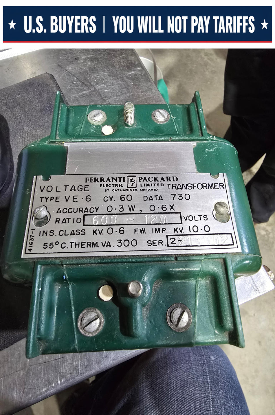 FERRANTI PACKARD TYPE VE-6 600V TO 120V 300VA CONTROL TRANSFORMER (USED TESTED)