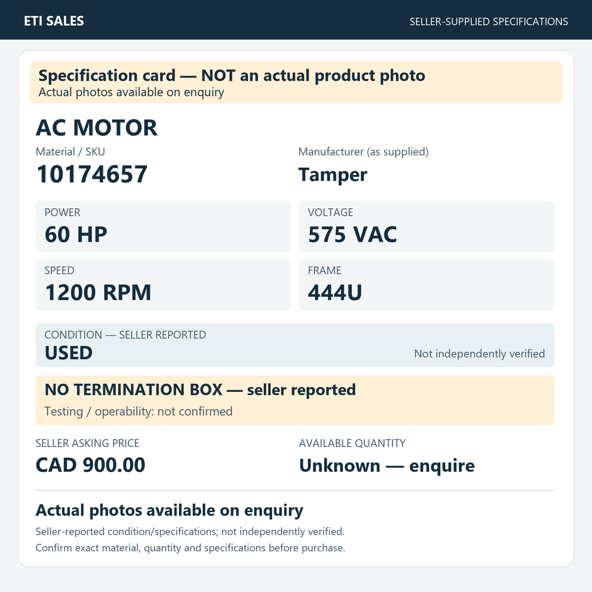 Specification card — NOT an actual product photo. AC motor, material/SKU 10174657. Manufacturer (as supplied): Tamper. 60 HP; 575 VAC; 1200 RPM; frame 444U. Seller reports USED; not independently verified. Seller note: no termination box. S