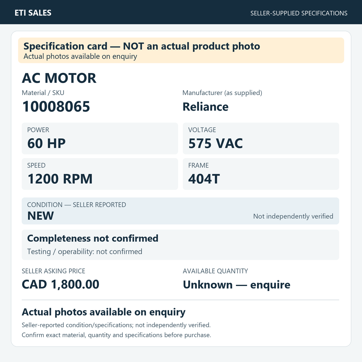Specification card — NOT an actual product photo. AC motor, material/SKU 10008065. Manufacturer (as supplied): Reliance. 60 HP; 575 VAC; 1200 RPM; frame 404T. Seller reports NEW; not independently verified. Seller asking price CAD 1,800.00.