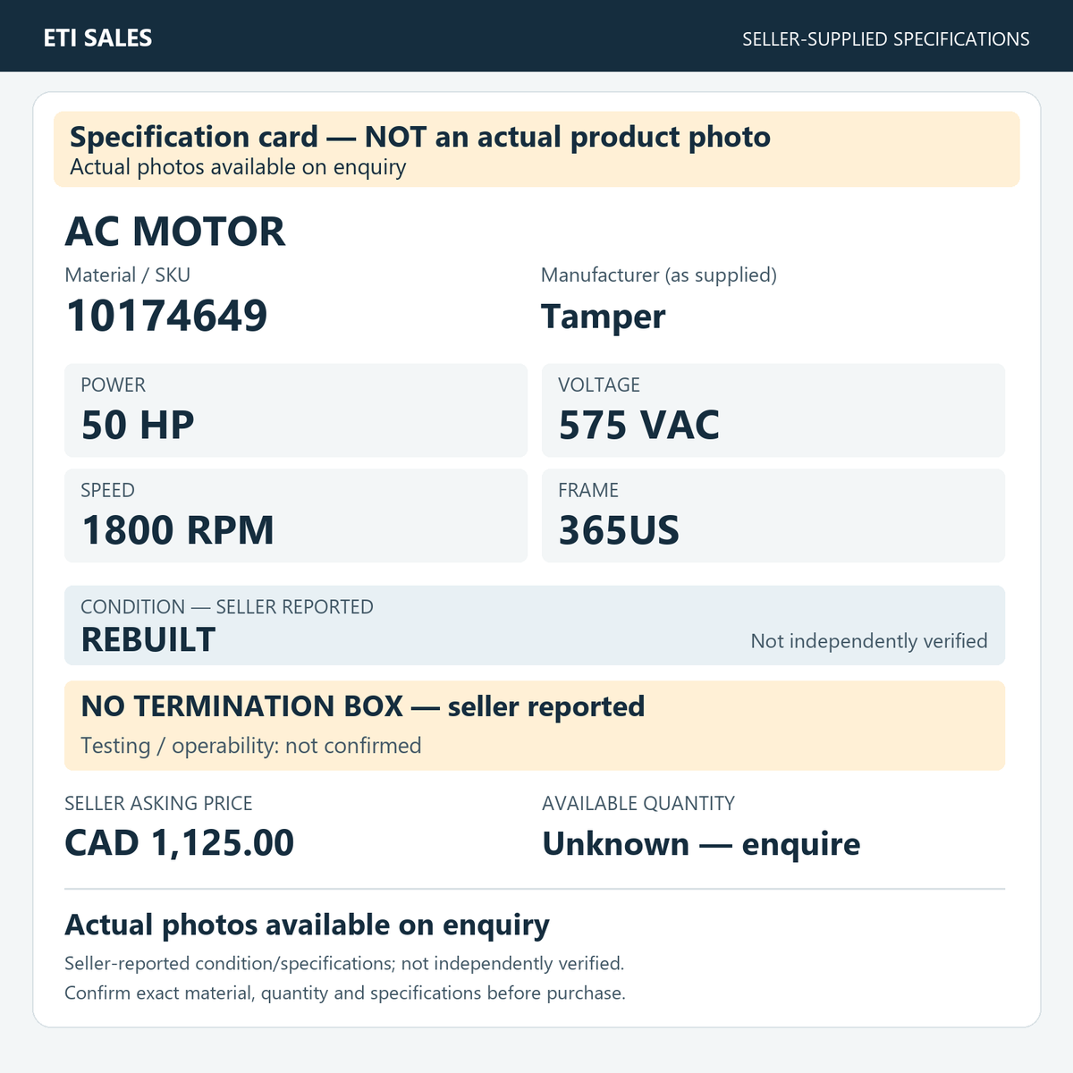 Specification card — NOT an actual product photo. AC motor, material/SKU 10174649. Manufacturer (as supplied): Tamper. 50 HP; 575 VAC; 1800 RPM; frame 365US. Seller reports REBUILT; not independently verified. Seller note: no termination bo